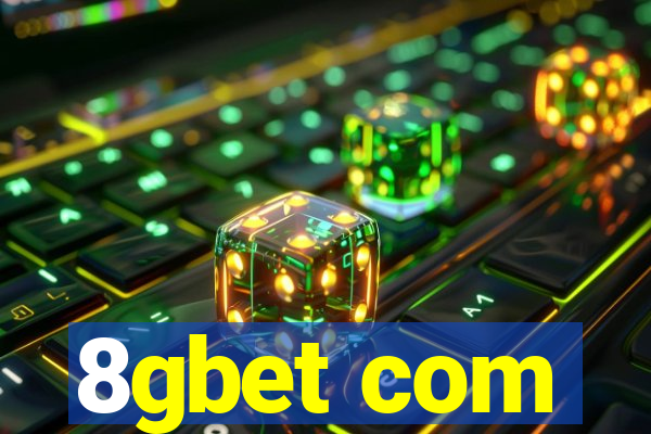 8gbet com